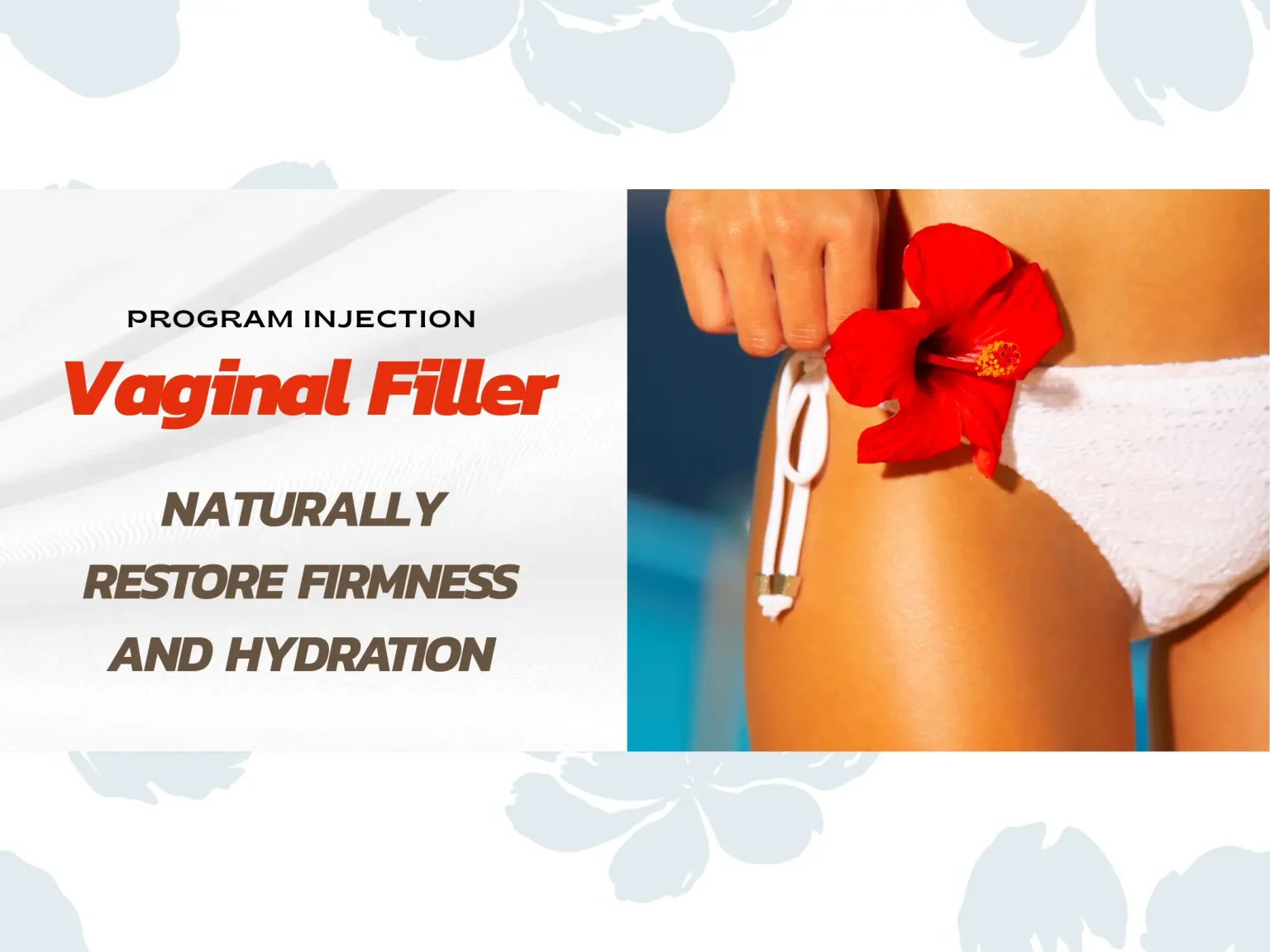 Vaginal Filler
