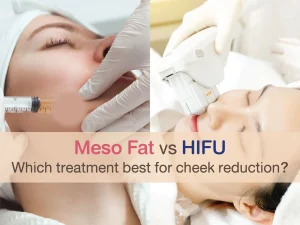 Meso Fat vs HIFU