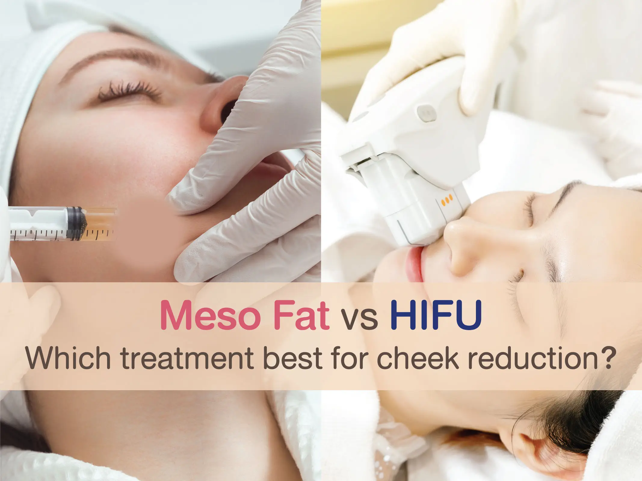 Meso Fat vs HIFU